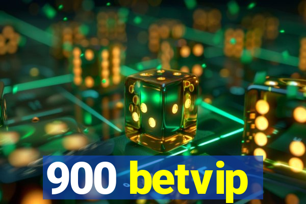 900 betvip